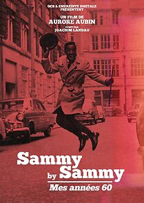 Watch Sammy by Sammy, mes années 60