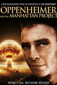 Watch Oppenheimer and the Manhattan Project