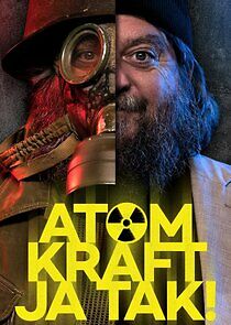 Watch Atomkraft - ja tak!