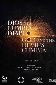 Watch God and the Devil's Cumbia