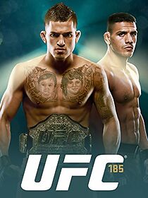 Watch UFC 185: Pettis vs. dos Anjos (TV Special 2015)