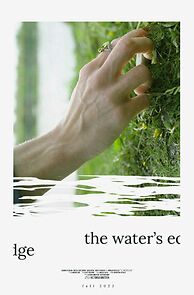 Watch The Water's Edge (Short 2022)