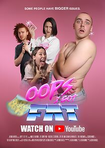 Watch OOPS I GOT FAT (Short 2022)