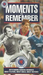 Watch Glasgow Rangers: Moments to Remember