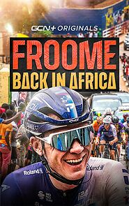 Watch Froome: Back in Africa