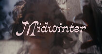 Watch Midwinter