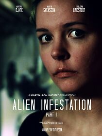 Watch Alien Infestation: Part 1 (Short 2016)