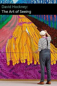 Watch David Hockney: The Art of Seeing (TV Special 2012)