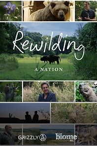 Watch Rewilding a Nation