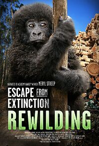 Watch Escape from Extinction Rewilding