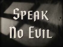 Watch Speak No Evil (Short 1950)