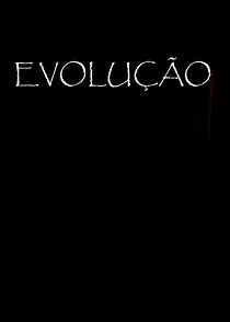 Watch Evolução (Short 2015)