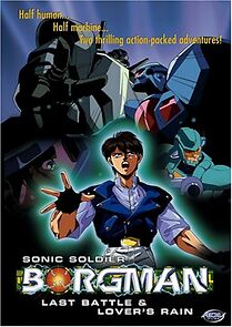 Watch Sonic Soldier Borgman: Lover's Rain (Short 1990)