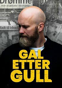 Watch Gal etter gull