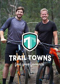 Watch Trail Towns