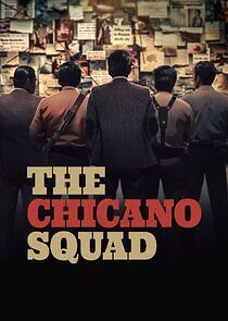 Watch The Chicano Squad