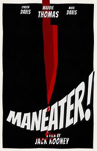 Watch Maneater! (Short 2021)