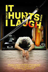 Watch It Only Hurts When I Laugh (Short 2022)