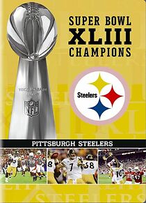 Watch Super Bowl XLIII Champions: Pittsburgh Steelers