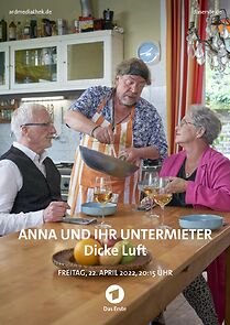 Watch Anna und ihr Untermieter: Dicke Luft