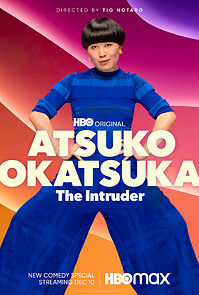 Watch Atsuko Okatsuka: The Intruder (TV Special 2022)