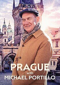 Watch Prague with Michael Portillo