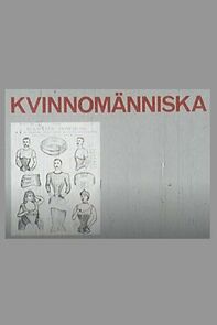 Watch Kvinnomänniska: Ett collage om könsroller (Short 1970)