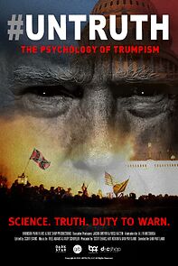 Watch #UNTRUTH: The Psychology of Trumpism