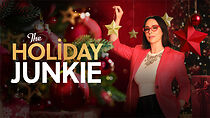 Watch The Holiday Junkie