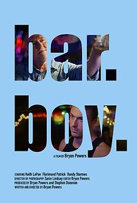 Watch Bar. Boy. (Short 2024)