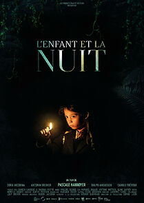 Watch L'Enfant et la Nuit (Short 2021)