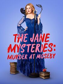 Watch The Jane Mysteries: Murder at Moseby