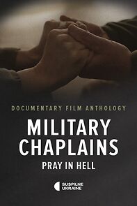 Watch Military Chaplains. Pray in Hell