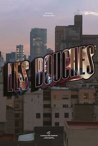 Watch Les bouches (Short 2024)