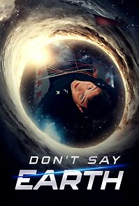 Watch Don't Say Earth