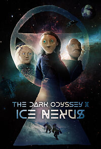 Watch The Dark Odyssey 2: Ice Nexus (Short 2023)