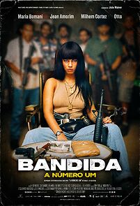 Watch Bandida: A Número Um