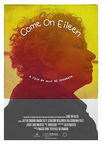 Watch Come on Eileen (Short 2022)