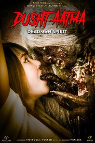 Watch Dusht Aatma - Deadman Spirit