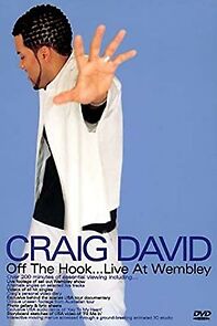 Watch Craig David - Off the Hook... Live at Wembley