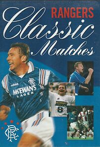 Watch Rangers FC: Classic Matches