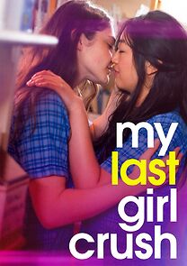 Watch My Last Girl Crush