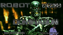 Watch Robot World Domination (Short 2020)