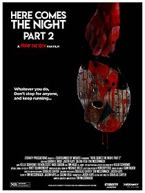 Watch Here Comes the Night: Part II - A Friday the 13th Fan Film