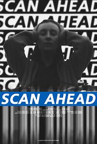 Watch Scan Ahead (Short 2024)