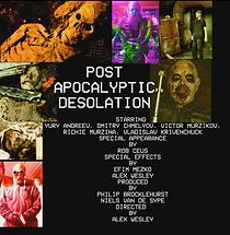 Watch Post Apocalyptic Desolation (Short 2018)