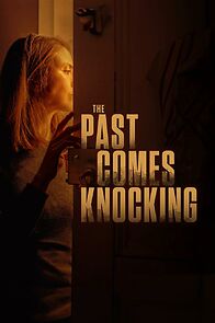 Watch The Past Comes Knocking