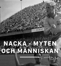 Watch Nacka - Myten och människan (TV Special 1987)