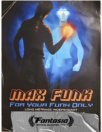 Watch Max Funk: Pour ton funk seulement