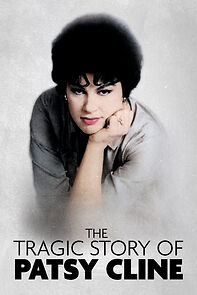 Watch The Tragic Story of Patsy Cline